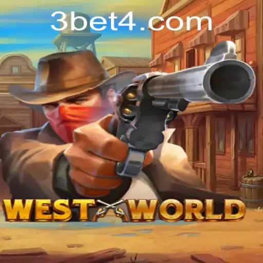 Exploring WestWorld: A Unique Gaming Experience with Bet4